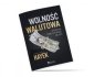 okładka książki - Wolność walutowa. Sposób na powstrzymanie