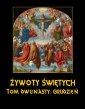 okłakda ebooka - Żywoty Świętych Pańskich. Tom Dwunasty.