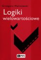 okładka książki - Logiki wielowartościowe