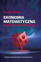 okłakda ebooka - Ekonomia matematyczna Modele mikroekonomiczne