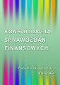 okłakda ebooka - Konsolidacja sprawozdań finansowych