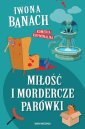 okładka książki - Miłość i mordercze parówki