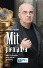 okłakda ebooka - Mit pieniądza. Świat realny wobec