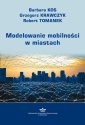 okłakda ebooka - Modelowanie mobilności w miastach