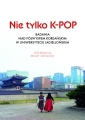 okładka książki - Nie tylko K-POP. Badania nad Półwyspem