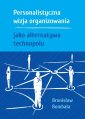 okłakda ebooka - Personalistyczna wizja organizowania