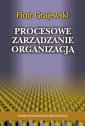 okłakda ebooka - Procesowe zarządzanie organizacją