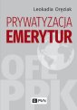 okłakda ebooka - Prywatyzacja emerytur