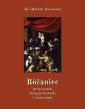okłakda ebooka - Różaniec. Przyczynek do jego historii