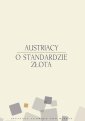 okłakda ebooka - Austriacy o standardzie złota