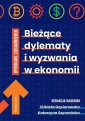 okłakda ebooka - Bieżące dylematy i wyzwania w ekonomii.