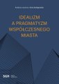 okłakda ebooka - Idealizm a pragmatyzm współczesnego