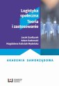 okłakda ebooka - Logistyka społeczna. Teoria i zastosowanie