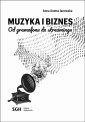 okłakda ebooka - Muzyka i biznes. Od gramofonu do