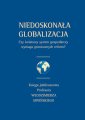 okłakda ebooka - Niedoskonała globalizacja. Czy