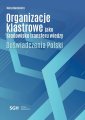 okłakda ebooka - Organizacje klastrowe jako środowisko