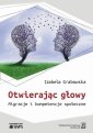 okłakda ebooka - Otwierając głowy. Migracje i kompetencje