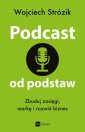 okłakda ebooka - Podcast od podstaw. Zbuduj zasięgi,