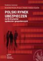 okłakda ebooka - Polski rynek ubezpieczeń na tle