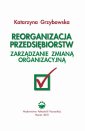 okłakda ebooka - Reorganizacja przedsiębiorstw.