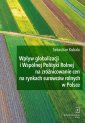 okłakda ebooka - Wpływ globalizacji i Wspólnej Polityki