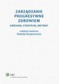 okłakda ebooka - Zarządzanie progresywne zdrowiem.