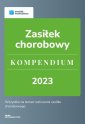 okłakda ebooka - Zasiłek chorobowy. Kompendium 2023