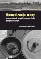 okłakda ebooka - Humanizacja pracy w warunkach współczesnego...
