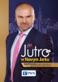 okłakda ebooka - Jutro w Nowym Jorku. Rafał Brzoska