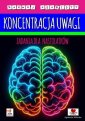 okładka książki - Koncentracja uwagi. Zadania dla