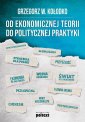 okłakda ebooka - Od ekonomicznej teorii do politycznej