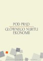okłakda ebooka - Pod prąd głównego nurtu ekonomii