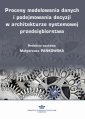 okłakda ebooka - Procesy modelowania danych i podejmowania