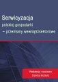 okłakda ebooka - Serwicyzacja polskiej gospodarki