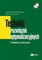 okłakda ebooka - Techniki rozwiązań optymalizacyjnych.