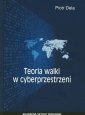 okładka książki - Teoria walki w cyberprzestrzeni