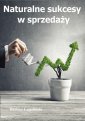 okłakda ebooka - Naturalne sukcesy w sprzedaży