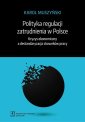 okłakda ebooka - Polityka regulacji zatrudnienia