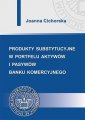 okłakda ebooka - Produkty substytucyjne w portfelu