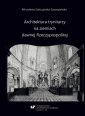 okłakda ebooka - Architektura trynitarzy na ziemiach