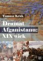 okłakda ebooka - Dramat Afganistanu: XIX wiek