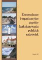 okłakda ebooka - Ekonomiczne i organizacyjne aspekty