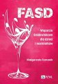 okładka książki - FASD. Wsparcie środowiskowe dla