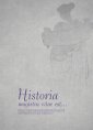 okłakda ebooka - Historia magistra vitae est ….