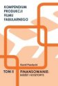okładka książki - Kompendium produkcji filmu fabularnego.