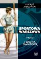 okłakda ebooka - Sportowa Warszawa przed I wojną