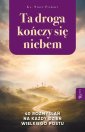 okładka książki - Ta Droga Kończy się Niebem, 40