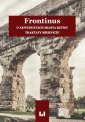 okłakda ebooka - Frontinus. O akweduktach miasta