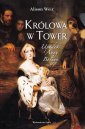 okłakda ebooka - Królowa w Tower Upadek Anny Boleyn