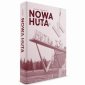 okłakda ebooka - Nowa Huta – wyjście z raju